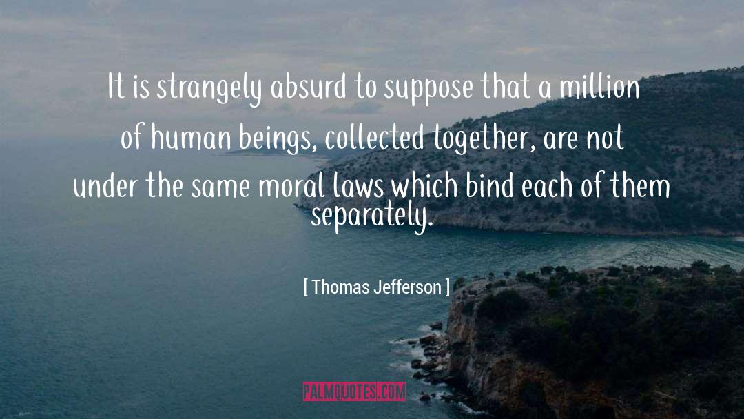 Kirchoff Law quotes by Thomas Jefferson