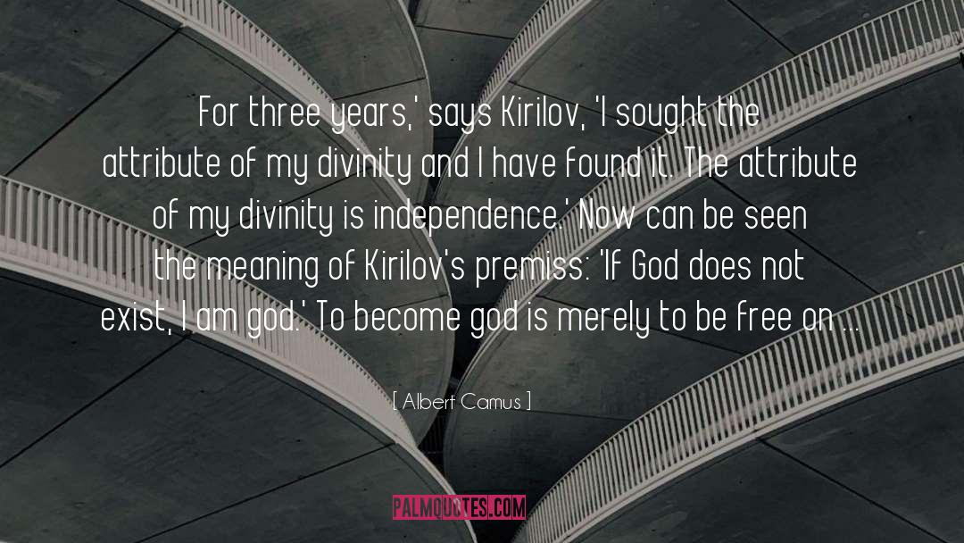 Kirilov quotes by Albert Camus
