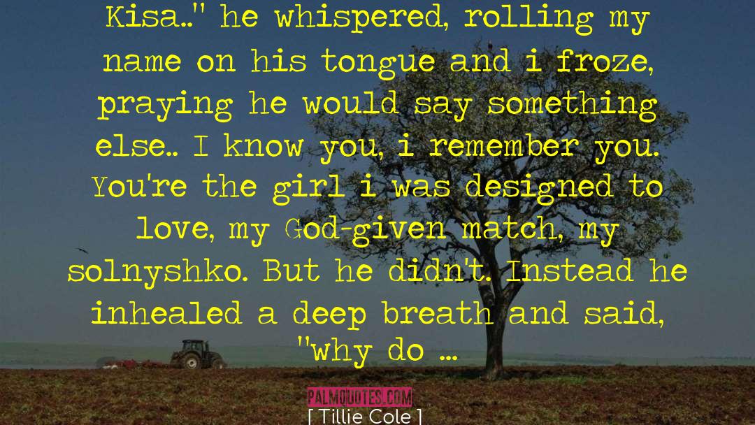 Kisa quotes by Tillie Cole