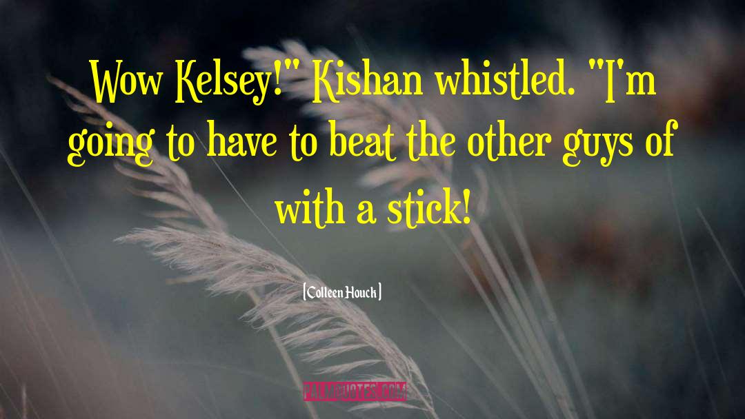 Kishan quotes by Colleen Houck