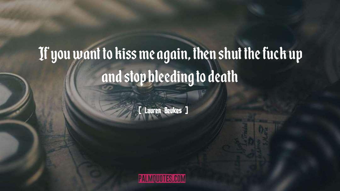 Kiss Me quotes by Lauren Beukes