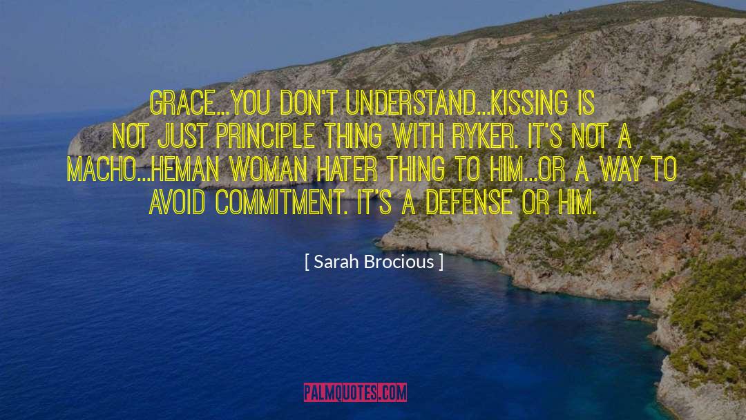 Kiss Principle quotes by Sarah Brocious