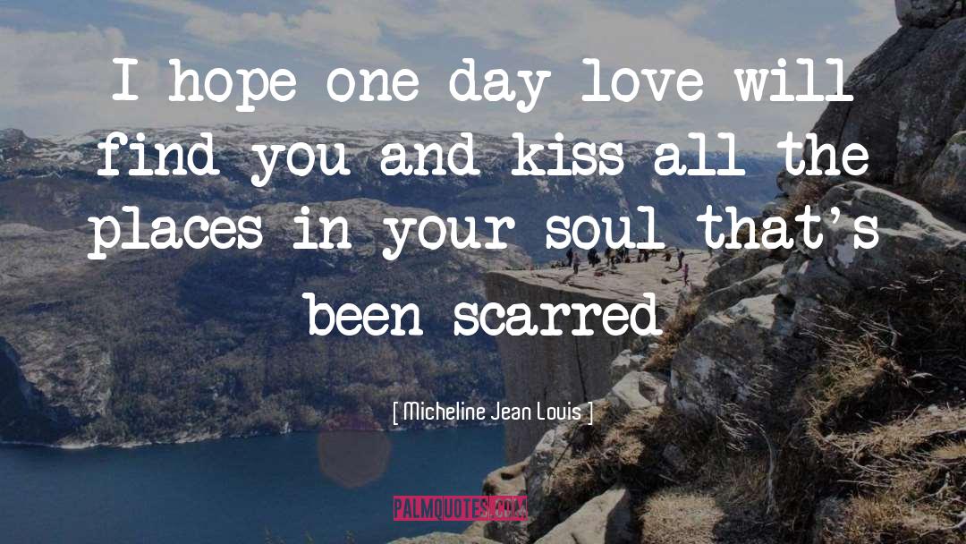 Kiss quotes by Micheline Jean Louis