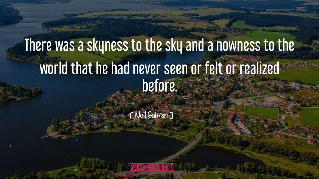 Kiss The Sky quotes by Neil Gaiman