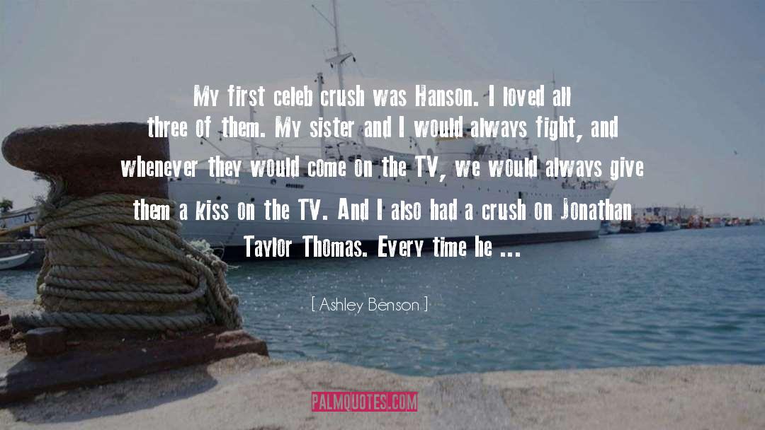Kiss Tv quotes by Ashley Benson