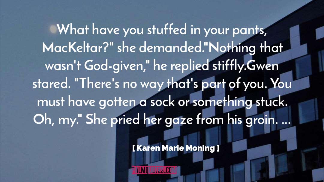 Kiss Your Lips quotes by Karen Marie Moning