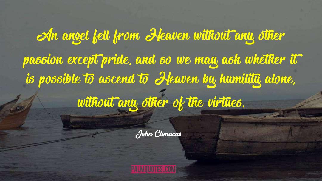 Kissed By An Angel quotes by John Climacus