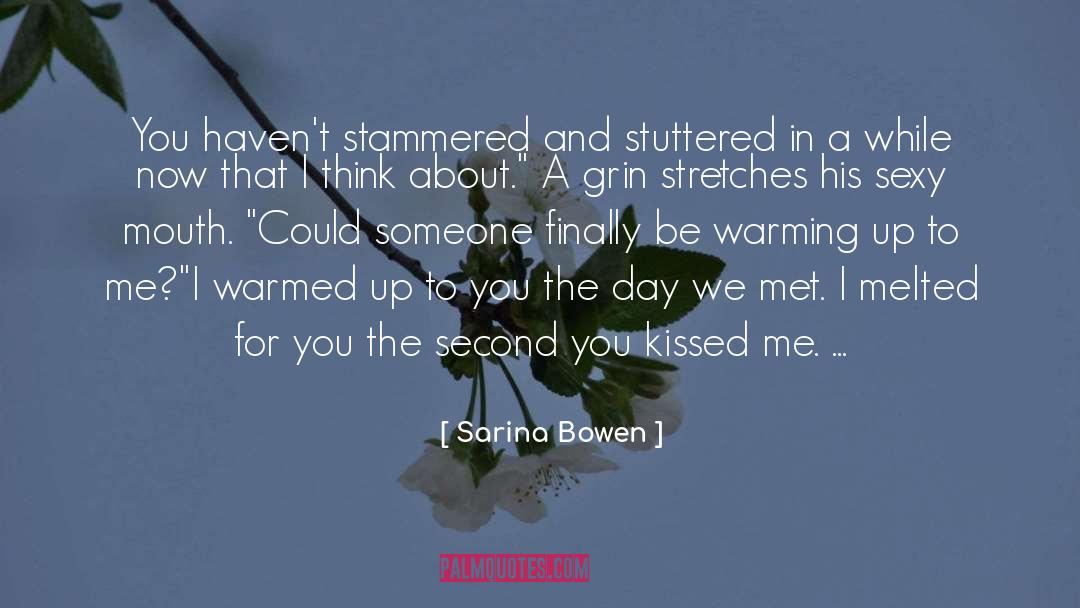 Kissed Me quotes by Sarina Bowen