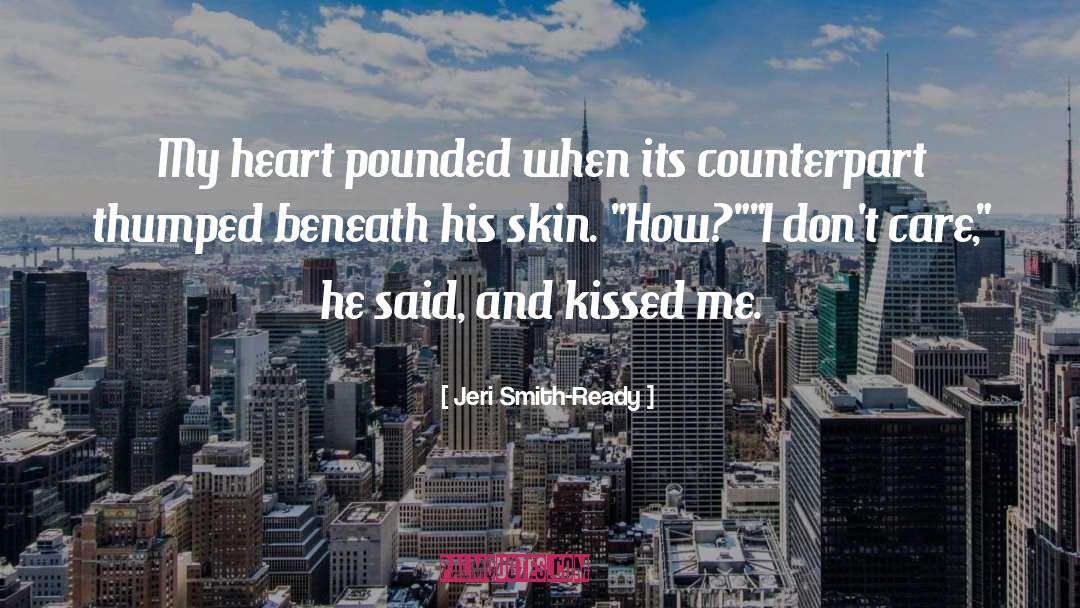 Kissed Me quotes by Jeri Smith-Ready