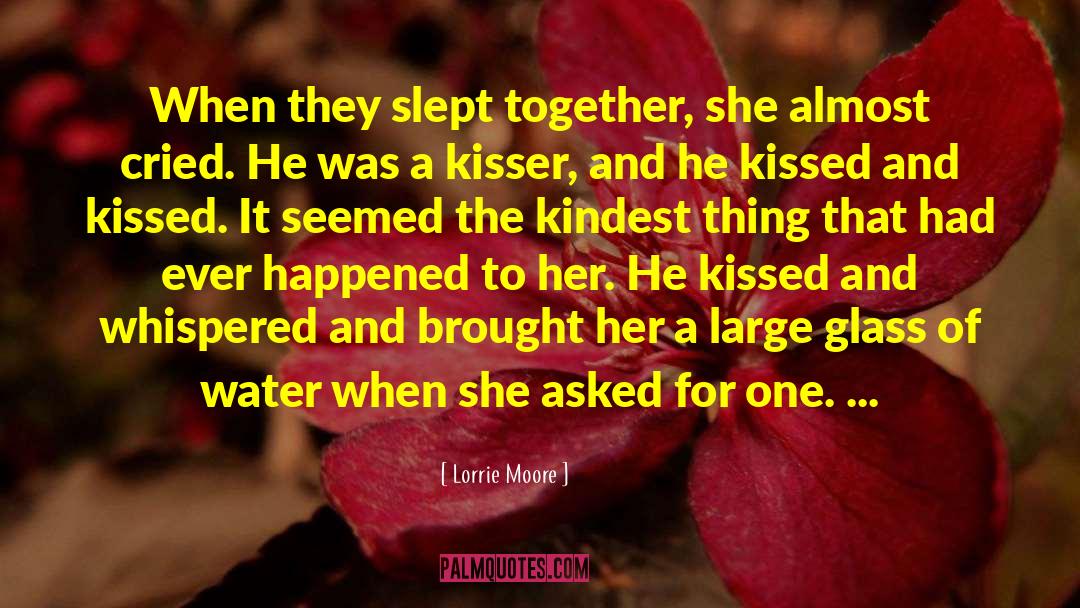 Kisser quotes by Lorrie Moore