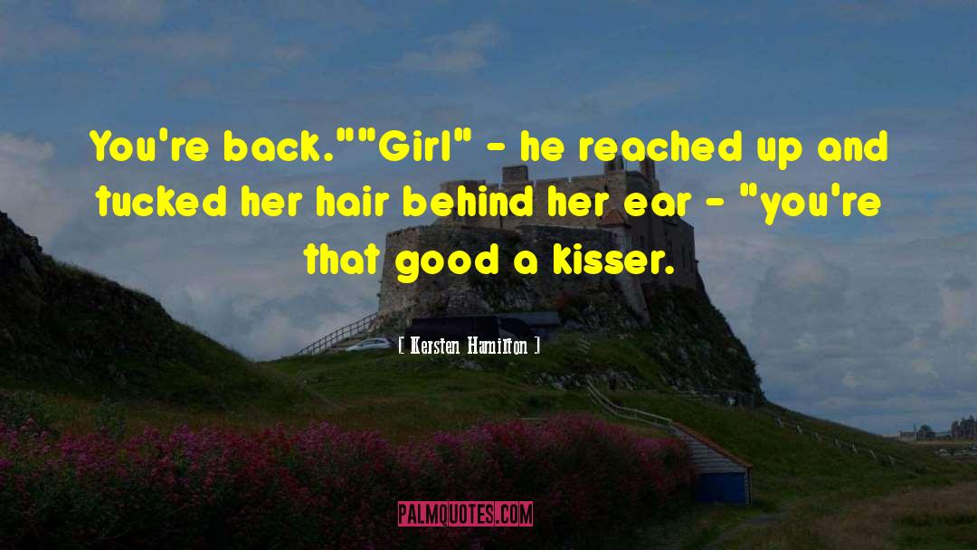 Kisser quotes by Kersten Hamilton