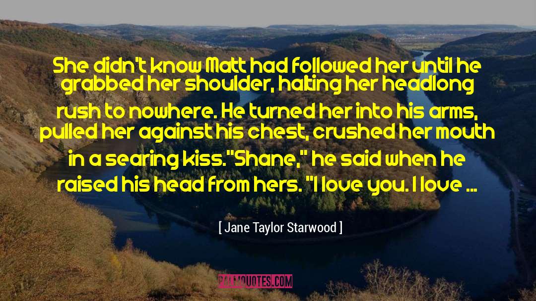 Kisses From Katie quotes by Jane Taylor Starwood