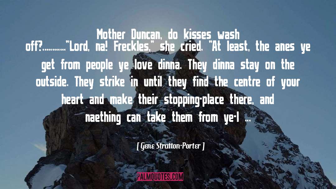 Kisses On Neck quotes by Gene Stratton-Porter