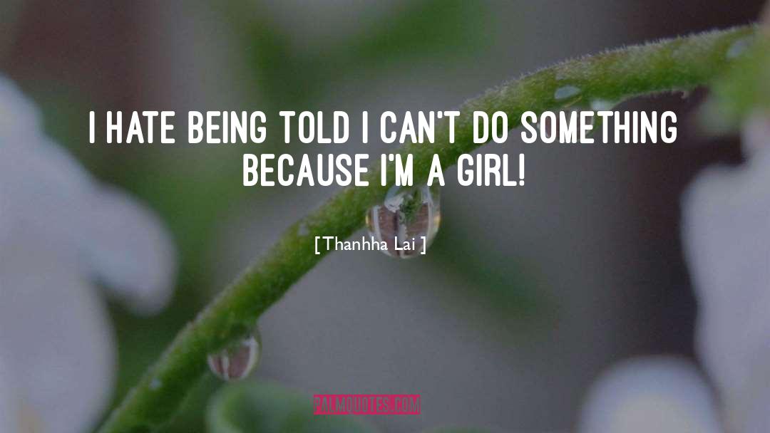 Kissing A Girl quotes by Thanhha Lai