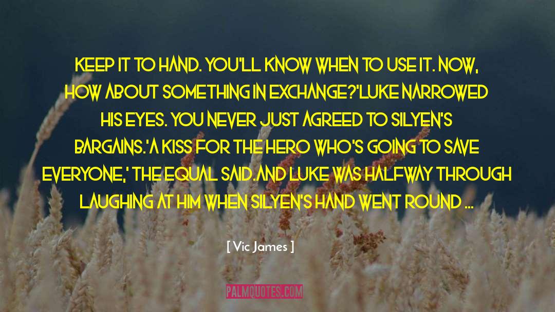 Kissing Coffins quotes by Vic James