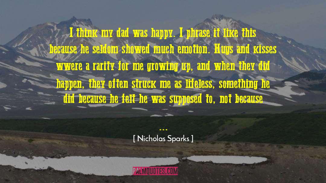 Kissing Coffins quotes by Nicholas Sparks