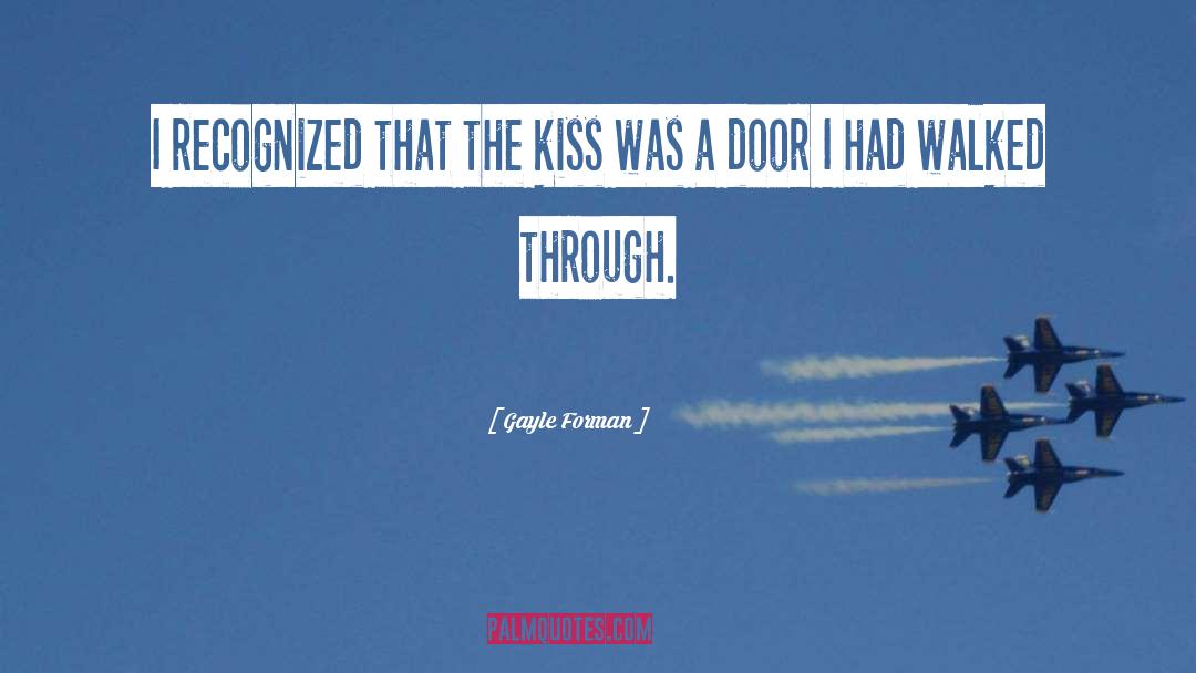 Kissing Funny quotes by Gayle Forman