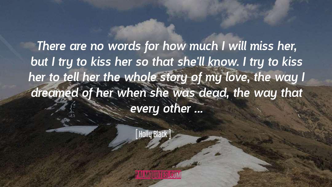 Kissing Her quotes by Holly Black