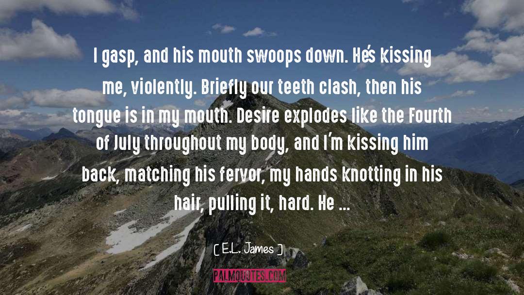 Kissing Him quotes by E.L. James
