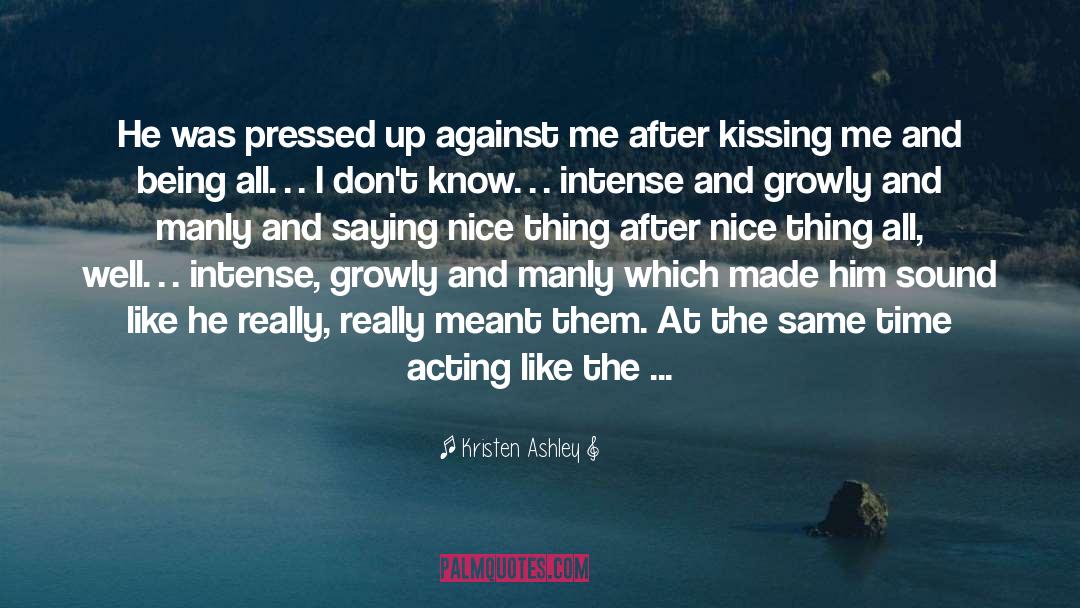 Kissing In The Snow quotes by Kristen Ashley