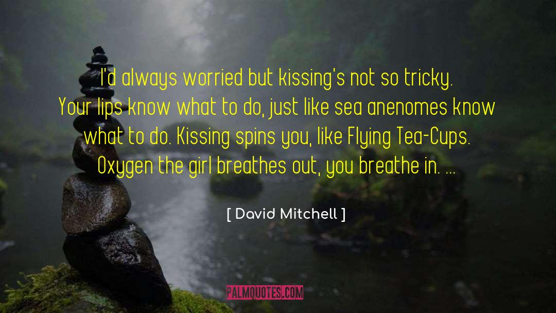 Kissing Wallpapers With quotes by David Mitchell