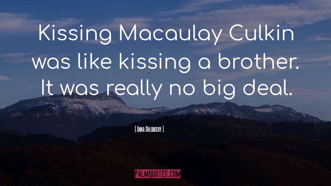Kissing Wallpapers With quotes by Anna Chlumsky