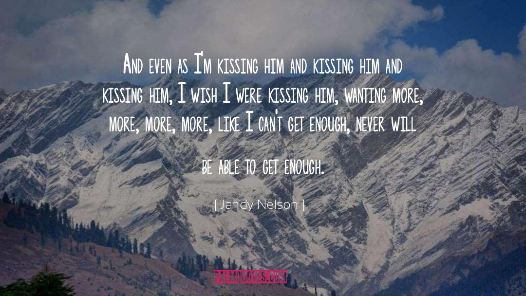 Kissing Wallpapers With quotes by Jandy Nelson