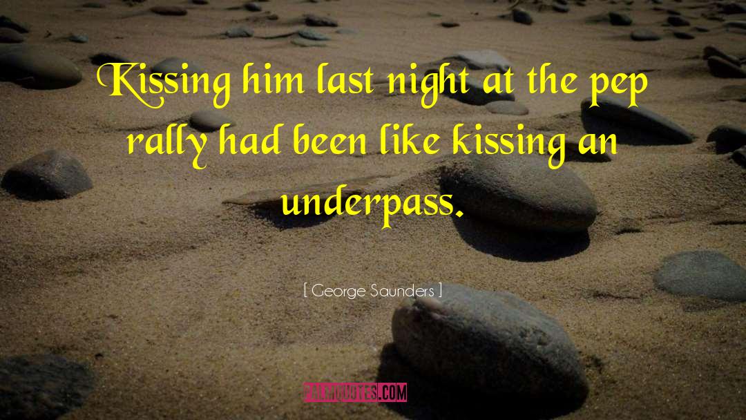 Kissing Wallpapers With quotes by George Saunders