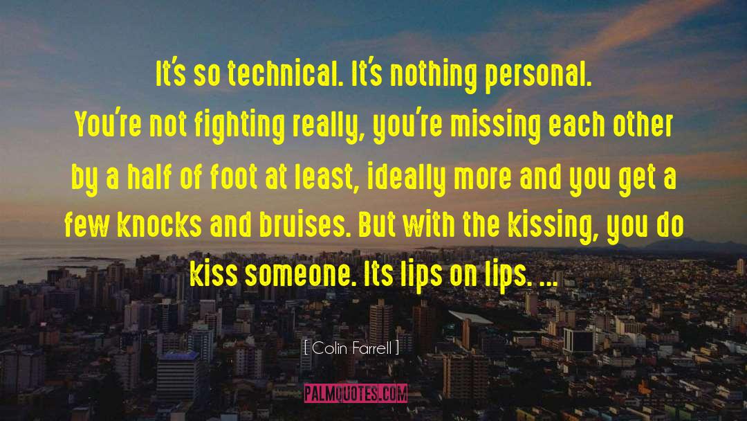 Kissing You quotes by Colin Farrell