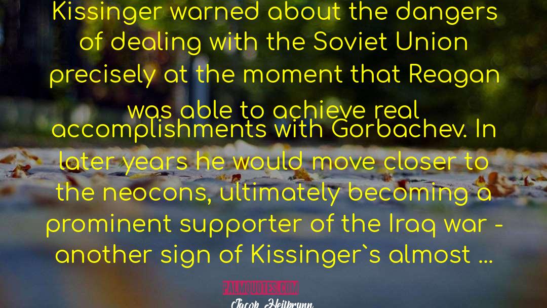 Kissinger quotes by Jacob Heilbrunn