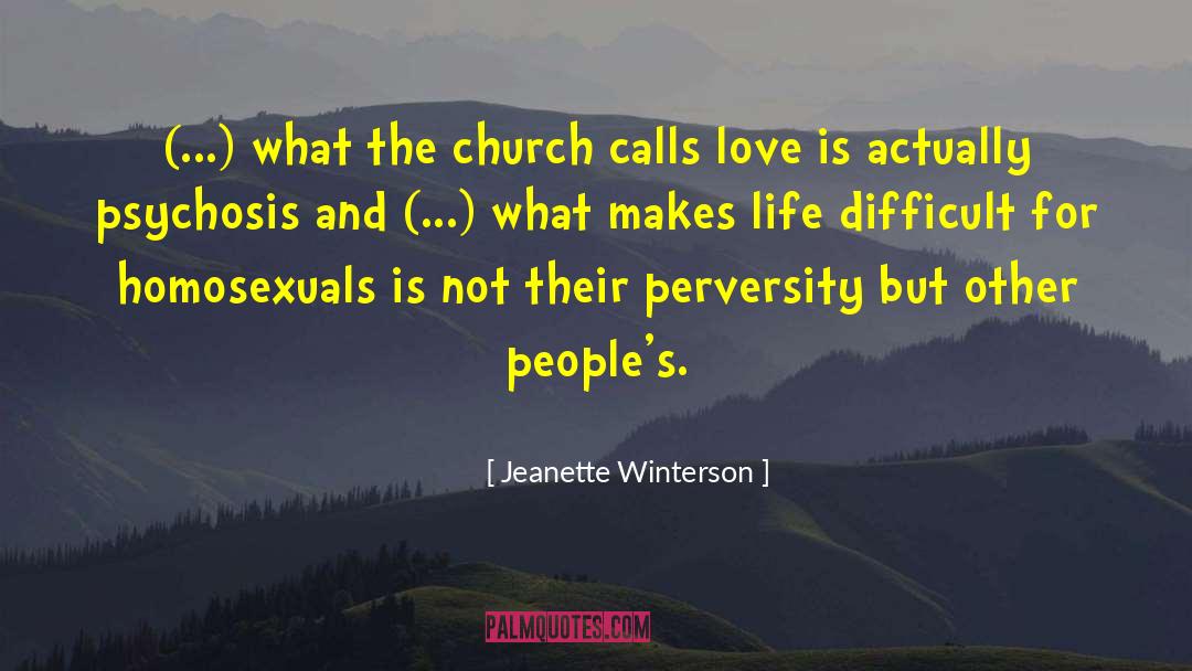 Kissingers Church quotes by Jeanette Winterson