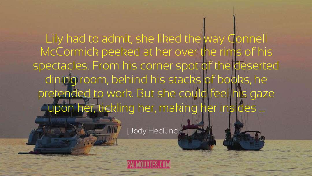 Kit Mccormick quotes by Jody Hedlund