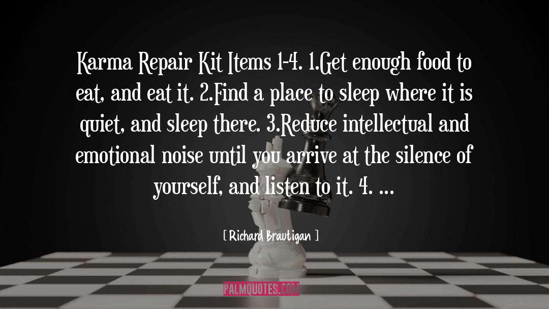 Kit quotes by Richard Brautigan