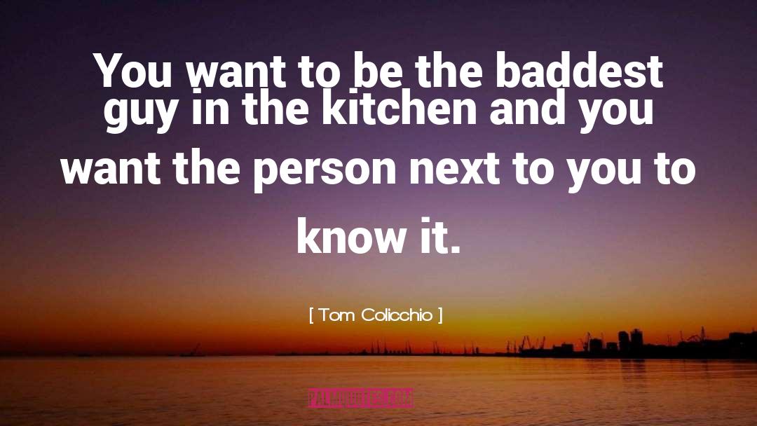 Kitchen Appliances quotes by Tom Colicchio