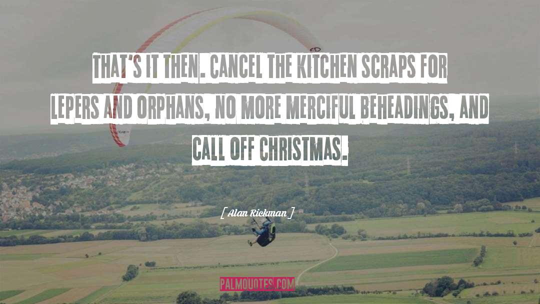 Kitchen quotes by Alan Rickman