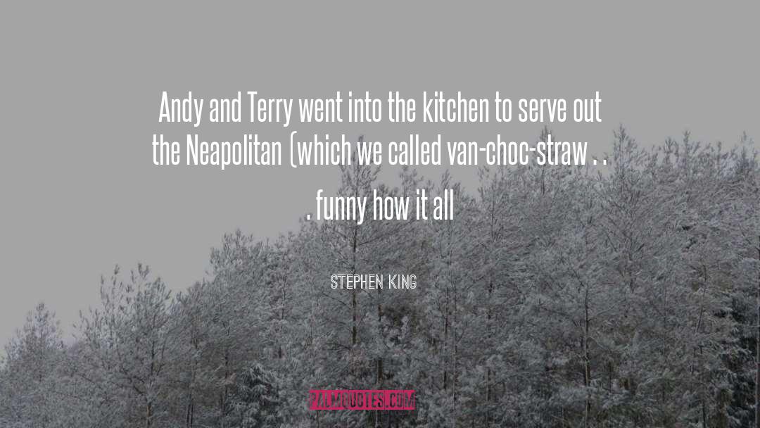 Kitchen quotes by Stephen King