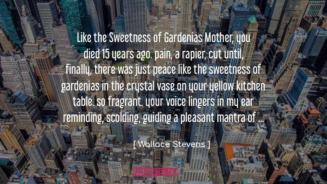 Kitchen Table quotes by Wallace Stevens