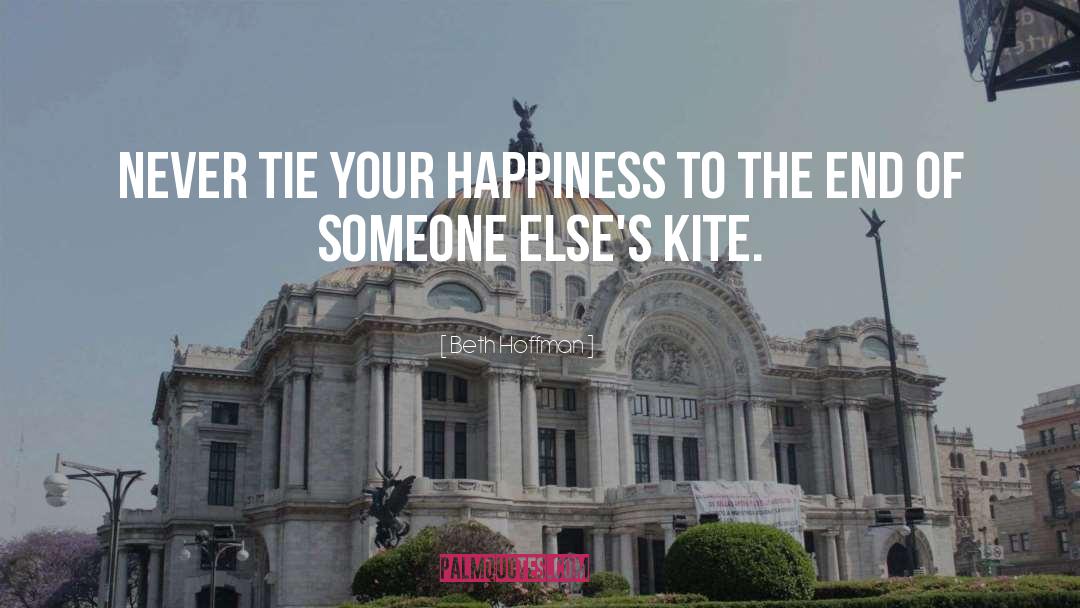 Kite quotes by Beth Hoffman