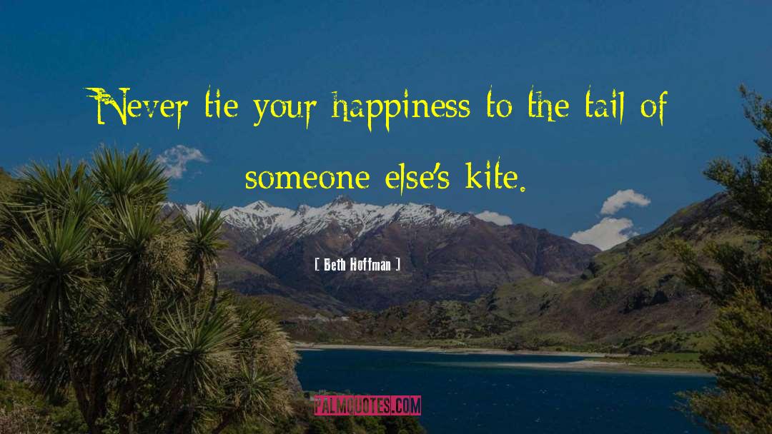 Kite quotes by Beth Hoffman