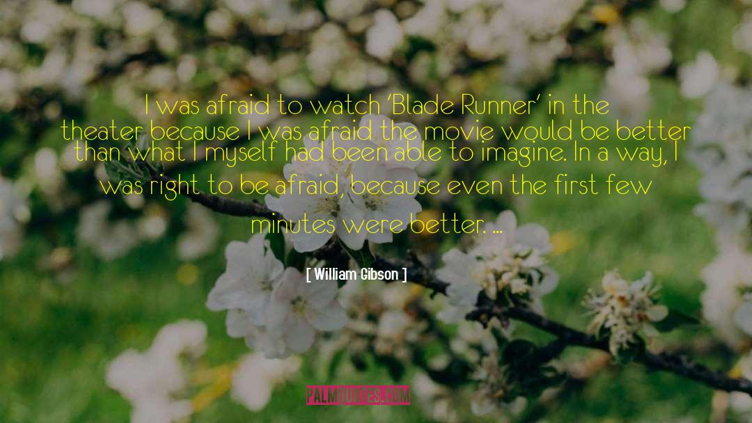 Kite Runner quotes by William Gibson