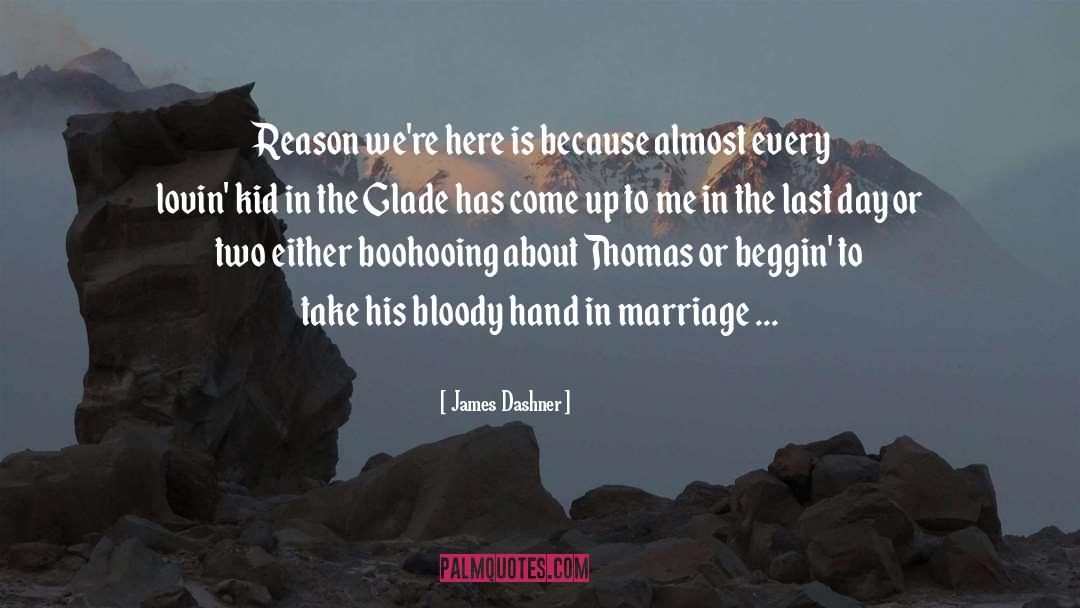 Kitston Glade quotes by James Dashner