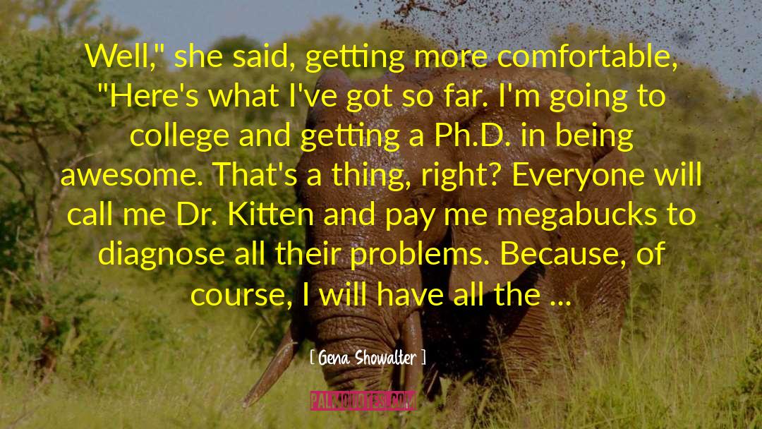 Kitten Tweedy quotes by Gena Showalter