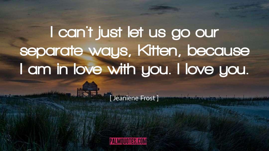 Kitten Tweedy quotes by Jeaniene Frost