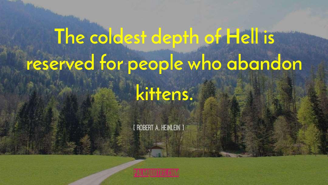 Kittens quotes by Robert A. Heinlein