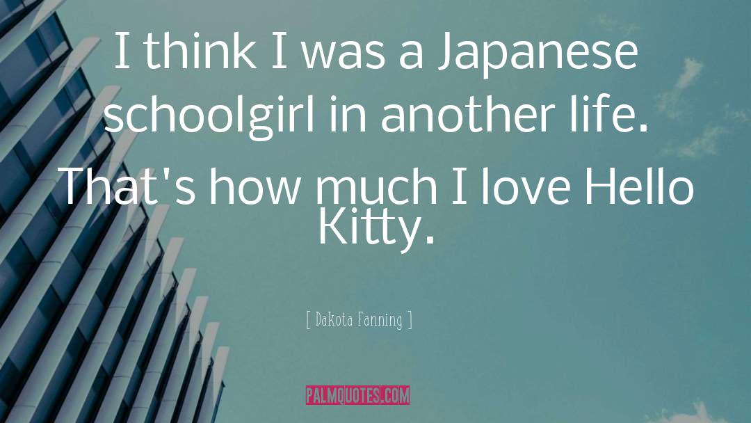 Kitties quotes by Dakota Fanning