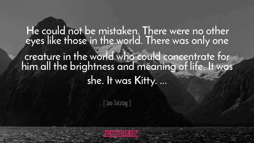 Kitties quotes by Leo Tolstoy