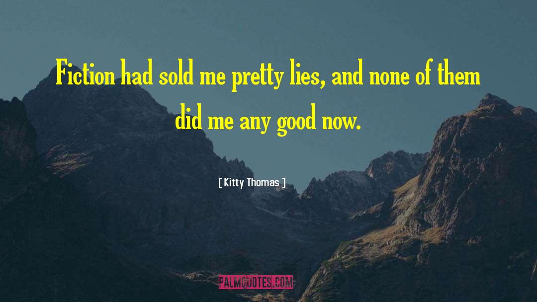 Kitty Thomas quotes by Kitty Thomas