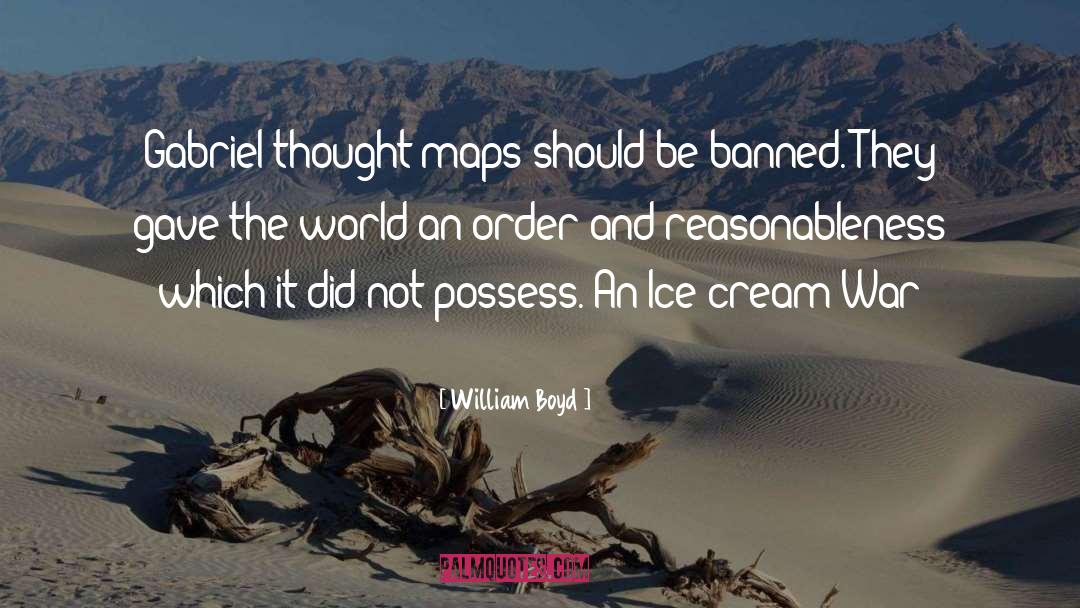 Kiwanda Cream quotes by William Boyd