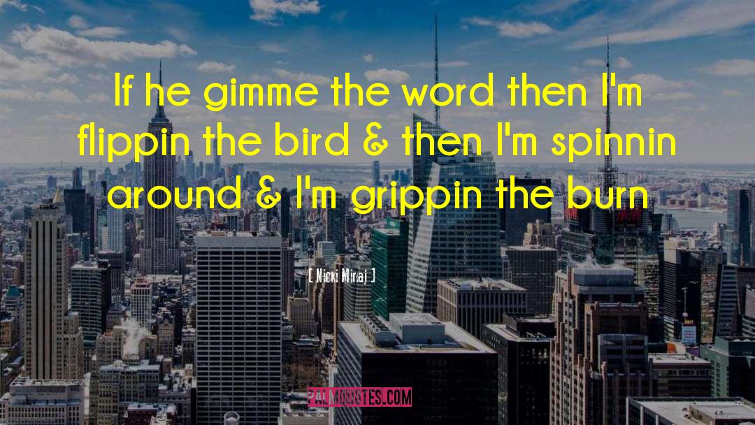 Kiwi Bird quotes by Nicki Minaj