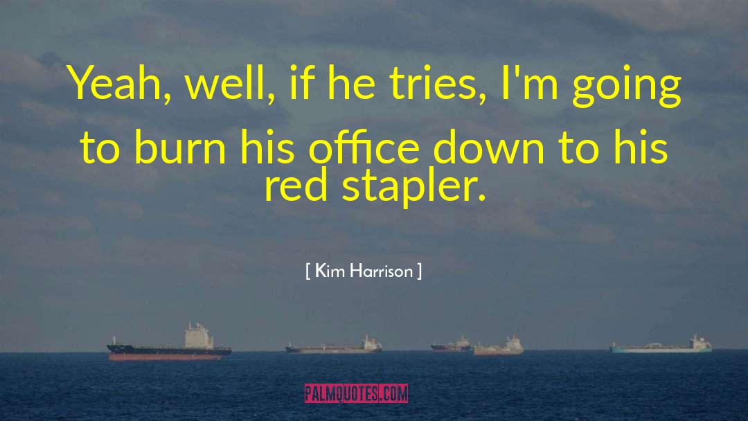 Klammern Stapler quotes by Kim Harrison